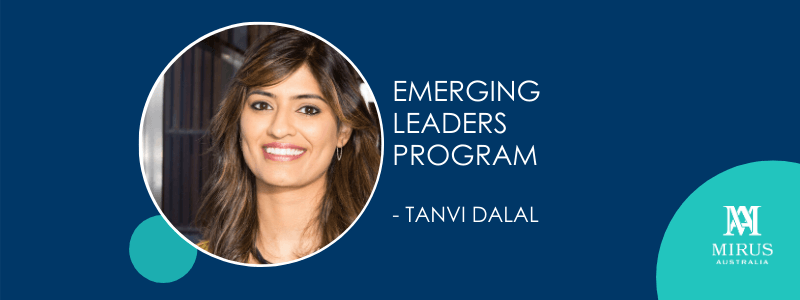 Mirus Emerging Leader Program Meet Tanvi Dalal Mirus Australia