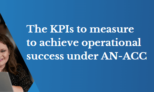 5 KPIs for AN-ACC