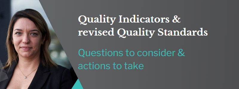 Quality Indicators and revised Quality Standards Katie