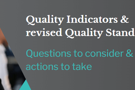 Quality Indicators and revised Quality Standards blog