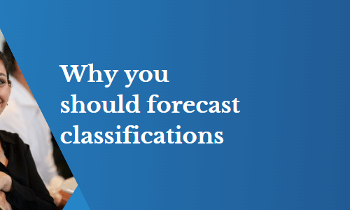 Why you should forecast classifications