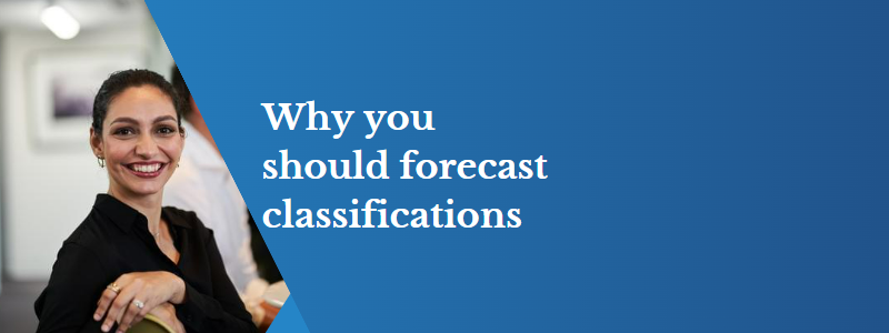Why you should forecast classifications