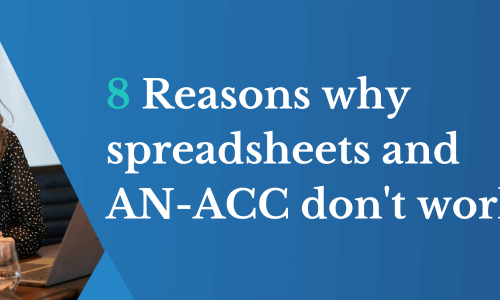 8 Reasons Why Spreadsheets and AN-ACC Don’t Work