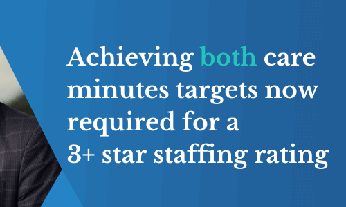 Achieving both care minutes targets now required
