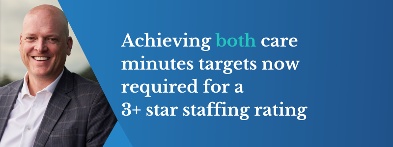 Achieving both care minutes targets now required